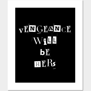 Vengeance will be hers | Wynonna Earp Vengeance Movie Fan T Shirt Design Posters and Art